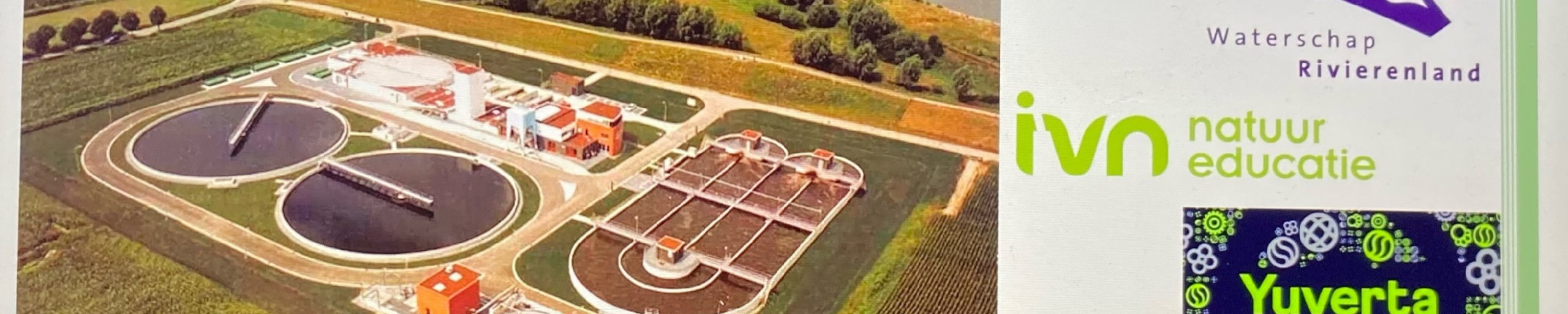 afbeelding rioolwaterzuiveringsinstallatie met logo's IVN Natuureducatie, Yuverta en Waterschap Rivierenland